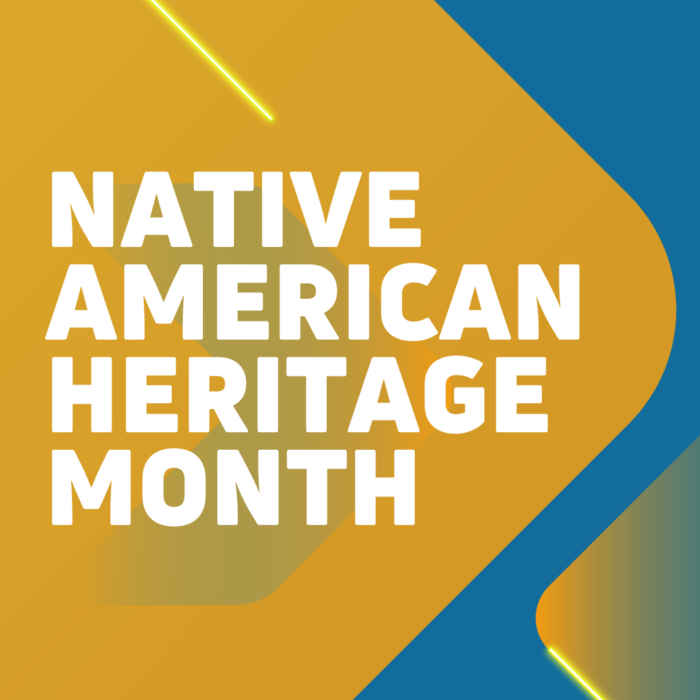 Honoring Native American Heritage Month